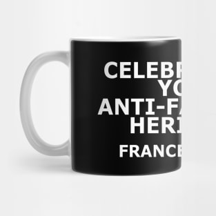 "Celebrate your Anti-Fascist Heritage" Cross of Lorraine (White Version) Mug